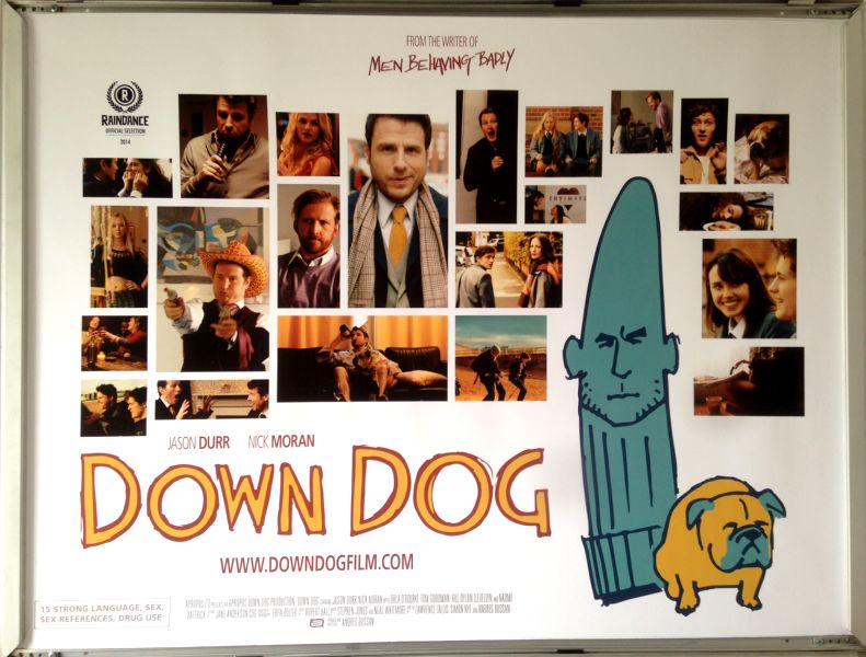 Cinema Poster: DOWN DOG 2014 (Quad) Jason Durr Nick Moran Orla O'Rourke
