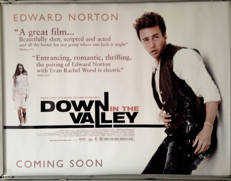 Cinema Poster: DOWN IN THE VALLEY 2006 (Quad) Edward Norton David Morse 