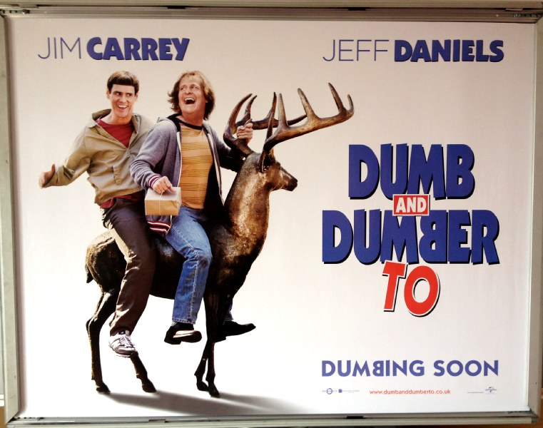 Cinema Poster: DUMB AND DUMBER TO 2014 (Advance Quad) Jim Carrey Jeff Daniels