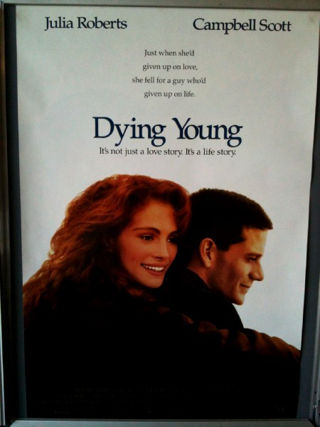 DYING YOUNG: One Sheet Film Poster DYING YOUNG: One Sheet Film Poster