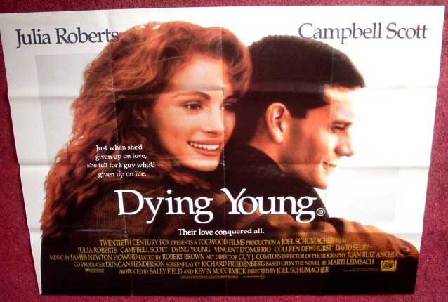DYING YOUNG : UK Quad Film Poster DYING YOUNG : UK Quad Film Poster