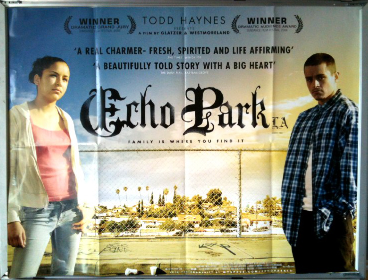 Cinema Poster: ECHO PARK LA 2006 (QUAD) Emily Rios Jesse Garcia Chalo González Cinema Poster: ECHO PARK LA 2006 (QUAD) Emily Rios Jesse Garcia Chalo González