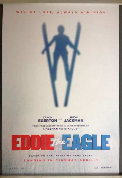 Cinema Poster: EDDIE THE EAGLE 2016 (Advance One Sheet) Taron Egerton Cinema Poster: EDDIE THE EAGLE 2016 (Advance One Sheet) Taron Egerton