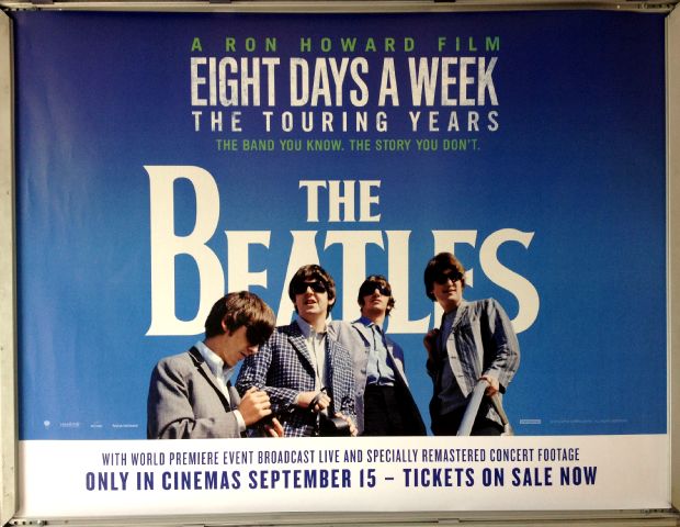 Cinema Poster: EIGHT DAYS A WEEK THE TOURING YEARS 2016 (Quad) The Beatles Ron Howard Cinema Poster: EIGHT DAYS A WEEK THE TOURING YEARS 2016 (Quad) The Beatles Ron Howard