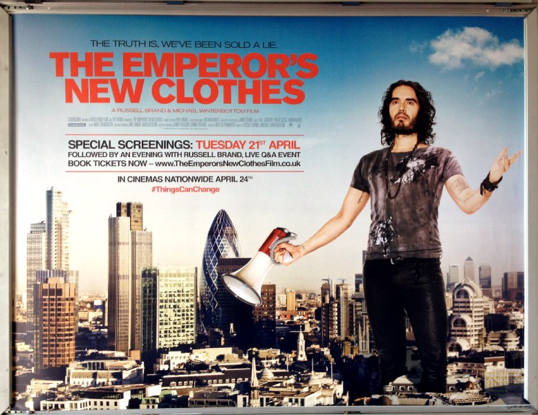 Cinema Poster: EMPEROR'S NEW CLOTHES 2015 (Quad) Russell Brand M. Winterbottom