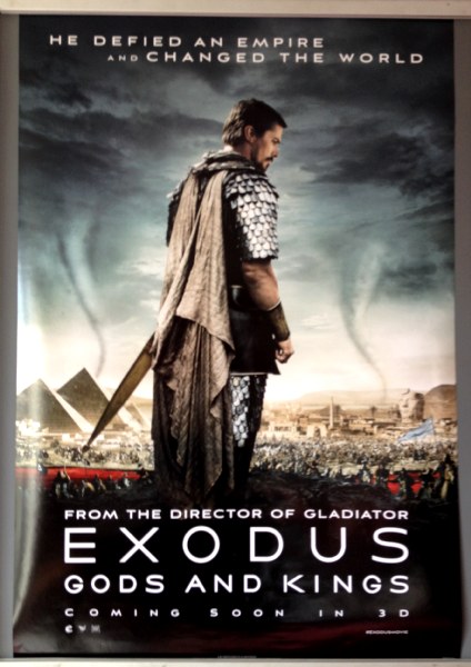 Cinema Poster: EXODUS GODS AND KINGS 2014 (Main One) Ridley Scott Christian Bale