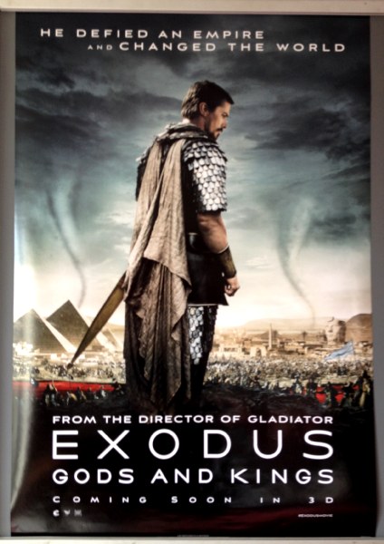 Cinema Poster: EXODUS GODS AND KINGS 2014 (Main One) Ridley Scott Christian Bale