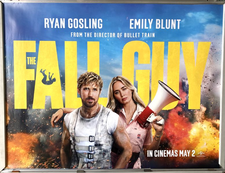 Cinema Poster: FALL GUY, THE 2024 (Quad) Ryan Gosling Emily Blunt Cinema Poster: FALL GUY, THE 2024 (Quad) Ryan Gosling Emily Blunt