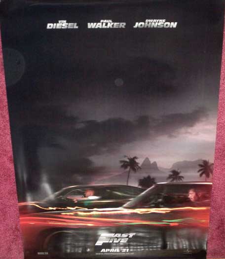 FAST & FURIOUS 5 RIO HEIST: Advance One Sheet Film Poster