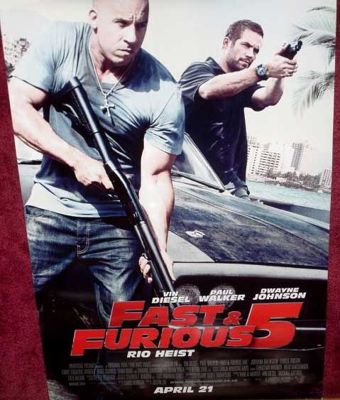 FAST & FURIOUS 5 RIO HEIST: Main One Sheet Film Poster