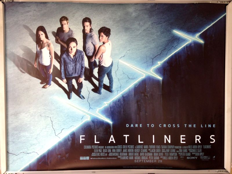 Cinema Poster: FLATLINERS 2017 (Main Quad) Ellen Page Diego Luna Kiefer Sutherland