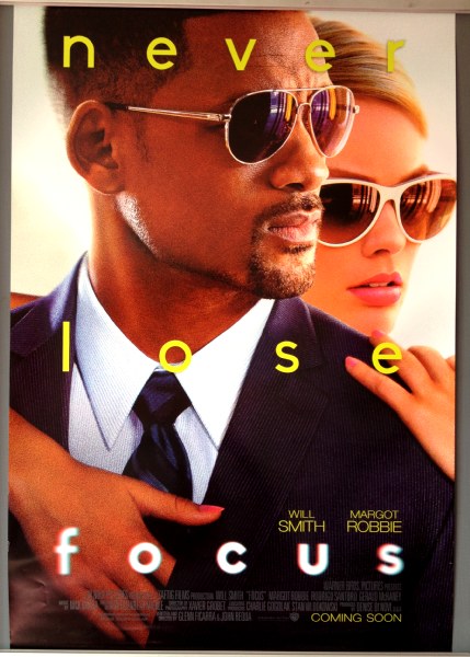 Cinema Poster: FOCUS 2015 (One Sheet) Will Smith Margot Robbie Rodrigo Santoro