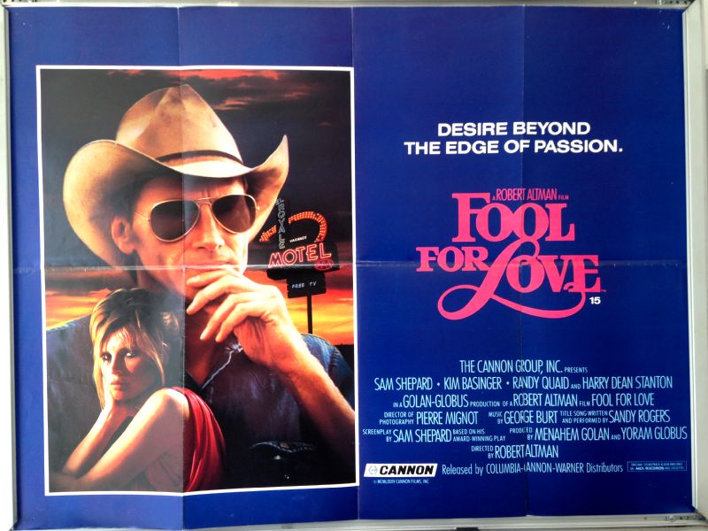 Cinema Poster: FOOL FOR LOVE 1985 (Quad) Sam Shepard Kim Basinger 