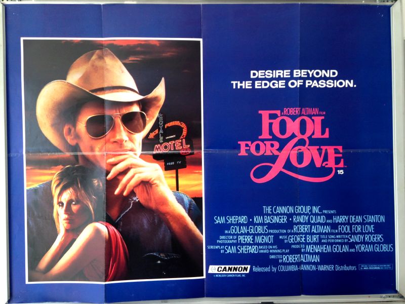 Cinema Poster: FOOL FOR LOVE 1985 (Quad) Sam Shepard Kim Basinger Cinema Poster: FOOL FOR LOVE 1985 (Quad) Sam Shepard Kim Basinger