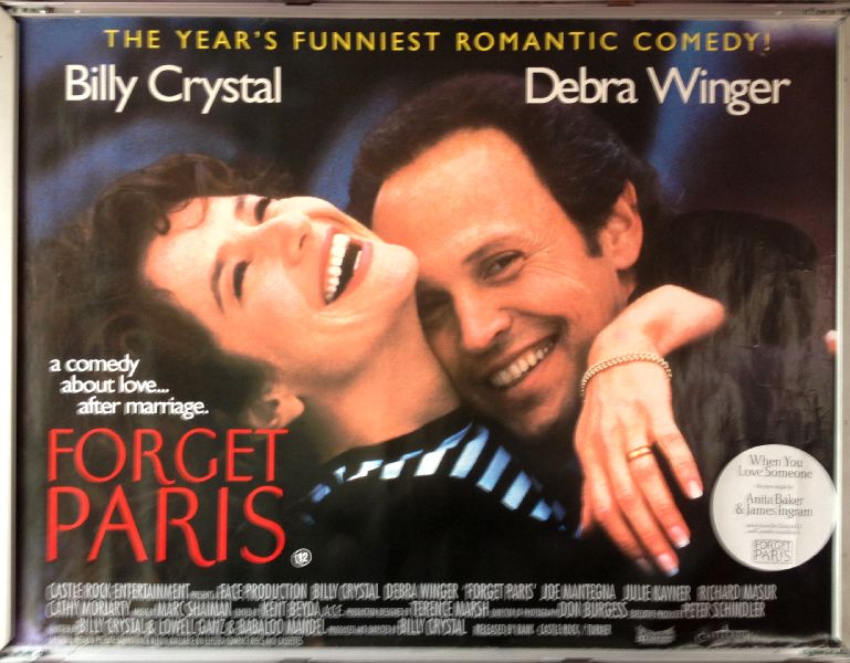 Cinema Poster: FORGET PARIS 1995 (Quad) Billy Crystal Debra Winger Joe Mantegna