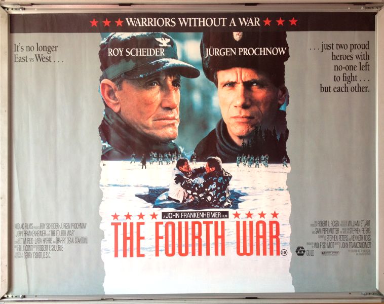Cinema Poster: FOURTH WAR, THE 1990 (Quad) Roy Scheider Jrgen Prochnow Tim Reid