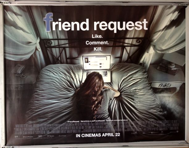 Cinema Poster: FRIEND REQUEST 2016 (Quad) Alycia Debnam-Carey William Moseley