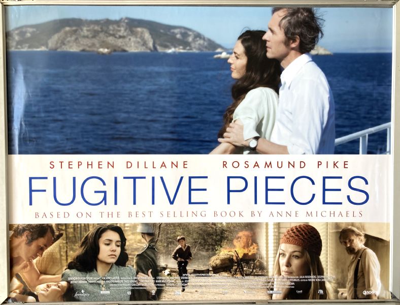 Cinema Poster: FUGITIVE PIECES 2007 (Quad) Stephen Dillane Rosamund Pike