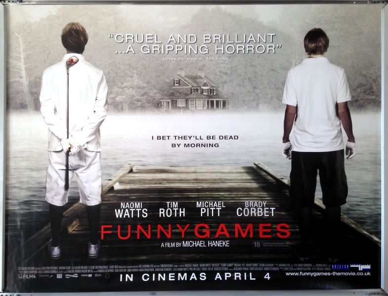 Cinema Poster: FUNNY GAMES 2008 (Main Quad) Naomi Watts Tim Roth Michael Pitt