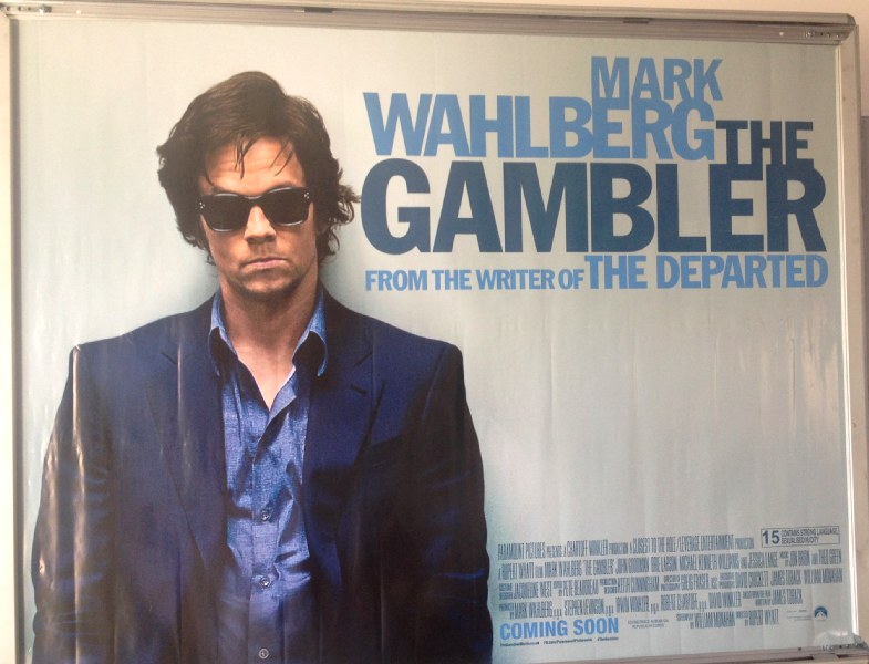 Cinema Poster: GAMBLER, THE 2015 (Quad) Mark Wahlberg Jessica Lange John Goodman