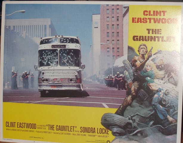 GAUNTLET, THE: Lobby Card No. 7 (Bus Shot Up)