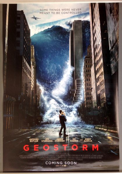 Cinema Poster: GEOSTORM 2017 (One Sheet) Gerard Butler Jim Sturgess Abbie Cornish Cinema Poster: GEOSTORM 2017 (One Sheet) Gerard Butler Jim Sturgess Abbie Cornish