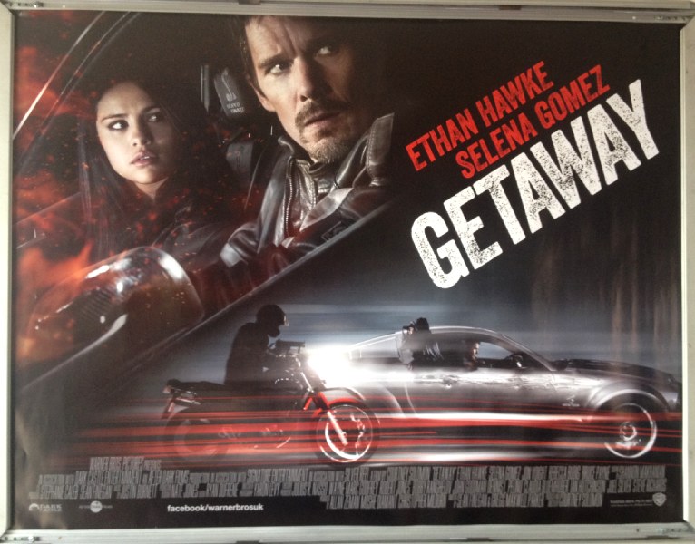 Cinema Poster: GETAWAY 2013 (Quad) Ethan Hawke Selena Gomez Jon Voight