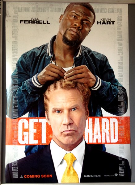 Cinema Poster: GET HARD 2015 (One Sheet) Will Ferrell Kevin Hart Craig T. Nelson