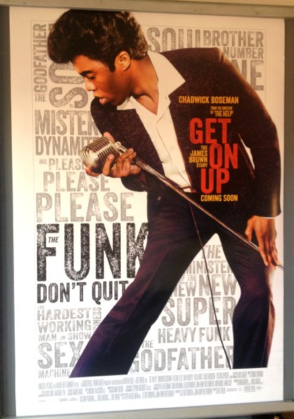 Cinema Poster: GET ON UP 2014 (Advance One Sheet) Chadwick Boseman Dan Aykroyd