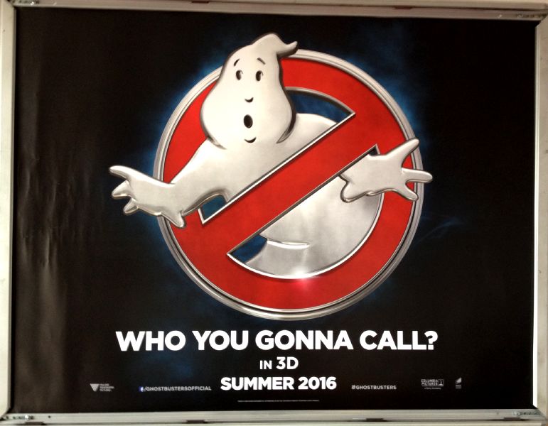 Cinema Poster: GHOSTBUSTERS 2016 (Advance Quad) Sigourney Weaver Bill Murray Cinema Poster: GHOSTBUSTERS 2016 (Advance Quad) Sigourney Weaver Bill Murray