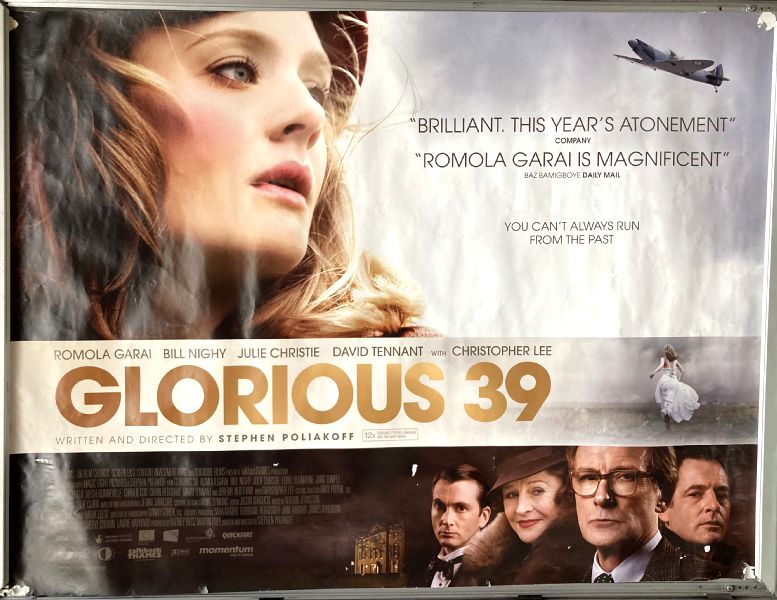 Cinema Poster: GLORIOUS 39 2009 (Quad) Bill Nighy Julie Christie David Tennant Cinema Poster: GLORIOUS 39 2009 (Quad) Bill Nighy Julie Christie David Tennant
