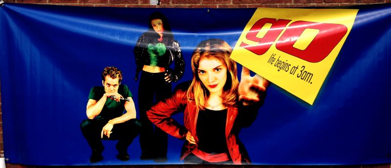 Cinema Banner: GO 1999 Sarah Polley Jay Mohr Scott Wolf Cinema Banner: GO 1999 Sarah Polley Jay Mohr Scott Wolf