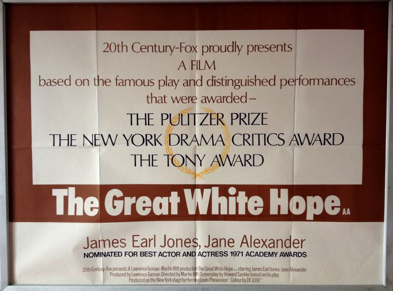 Cinema Poster: GREAT WHITE HOPE, THE 1970 (Quad) James Earl Jones Lou Gilbert Cinema Poster: GREAT WHITE HOPE, THE 1970 (Quad) James Earl Jones Lou Gilbert
