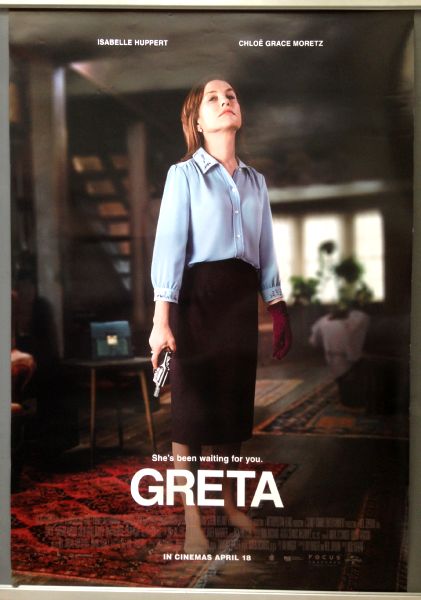 Cinema Poster: GRETA 2019 (One Sheet) Isabelle Huppert Chloë Grace Moretz Cinema Poster: GRETA 2019 (One Sheet) Isabelle Huppert Chloë Grace Moretz