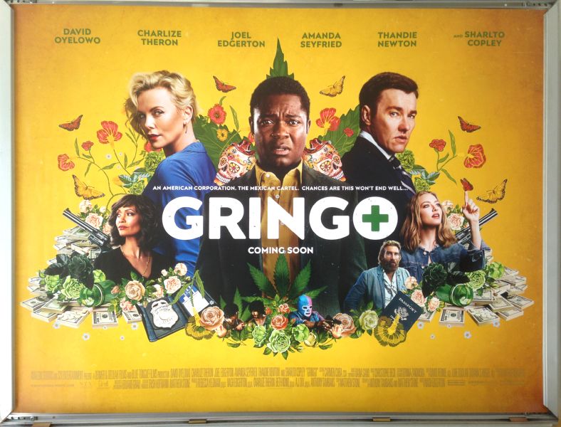 Cinema Poster: GRINGO 2015 (Quad) Joel Edgerton Charlize Theron David Oyelowo 