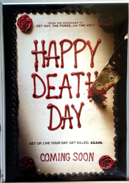 Cinema Poster: HAPPY DEATH DAY 2017 (Advance One Sheet) Jessica Rothe Cinema Poster: HAPPY DEATH DAY 2017 (Advance One Sheet) Jessica Rothe