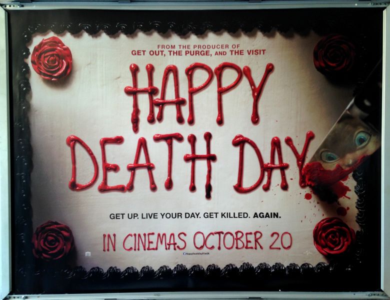 Cinema Poster: HAPPY DEATH DAY 2017 (Advance Quad) Jessica Rothe Ruby Modine 