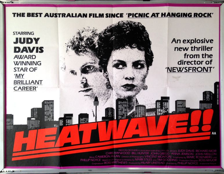 Cinema Poster: HEATWAVE 1982 (Quad) Judy Davis Richard Moir Phillip Noyce Cinema Poster: HEATWAVE 1982 (Quad) Judy Davis Richard Moir Phillip Noyce