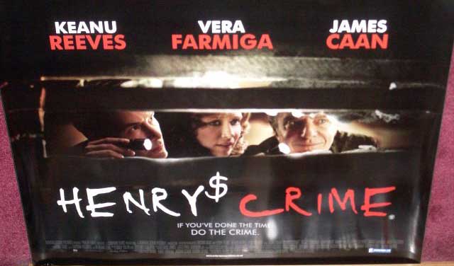HENRY'S CRIME: Main UK Quad Film Poster HENRY'S CRIME: Main UK Quad Film Poster