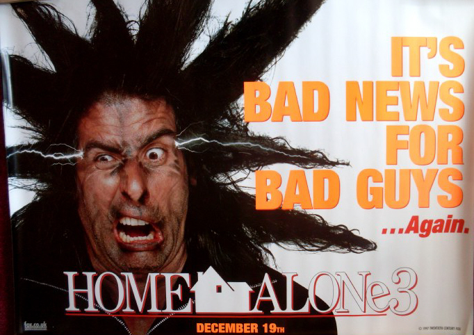 HOME ALONE 3: Baddies Quad Version 1 Film Poster HOME ALONE 3: Baddies Quad Version 1 Film Poster