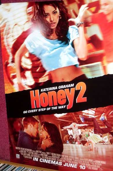 HONEY 2: One Sheet Film Poster HONEY 2: One Sheet Film Poster