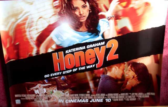 HONEY 2: UK Quad Film Poster