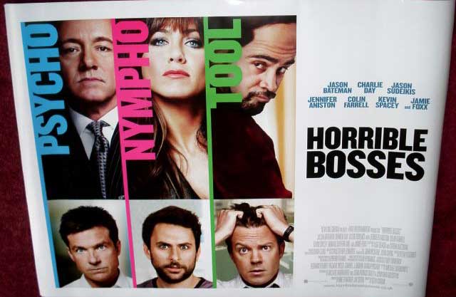 HORRIBLE BOSSES: UK Quad Film Poster HORRIBLE BOSSES: UK Quad Film Poster