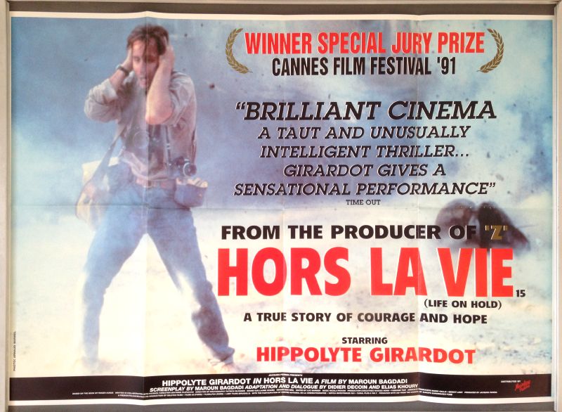 Cinema Poster: HORS LA VIE aka OUT OF LIFE 1992 (Quad) Hippolyte Girardot Cinema Poster: HORS LA VIE aka OUT OF LIFE 1992 (Quad) Hippolyte Girardot