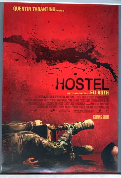 Cinema Poster: HOSTEL 2005 (Main One Sheet) Jay Hernandez Eli Roth Quentin Tarantino