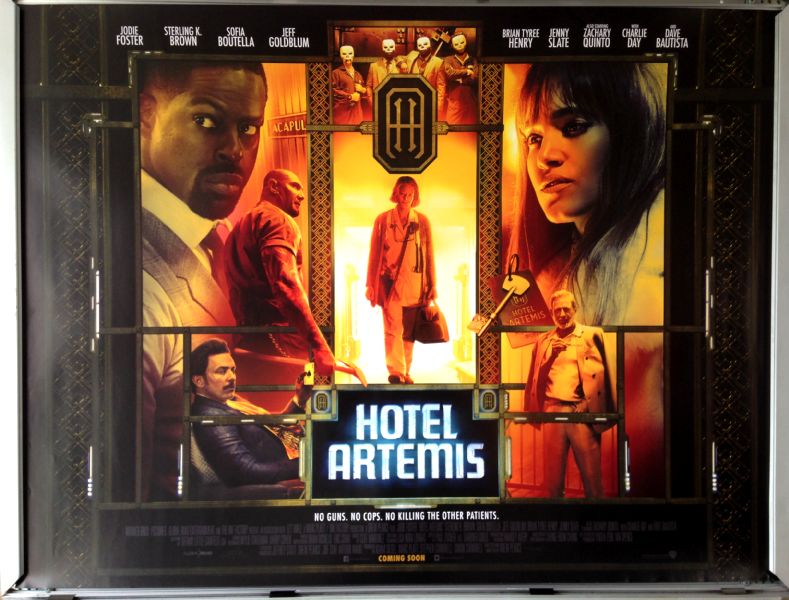 Cinema Poster: HOTEL ARTEMIS 2018 (Quad) Jodie Foster Dave Bautista 