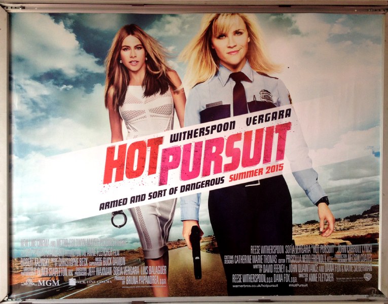 Cinema Poster: HOT PURSUIT 2015 (Quad) Reese Witherspoon Sofía Vergara Cinema Poster: HOT PURSUIT 2015 (Quad) Reese Witherspoon Sofía Vergara