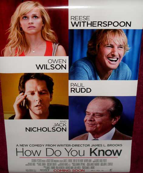 HOW DO YOU KNOW: One Sheet Film Poster HOW DO YOU KNOW: One Sheet Film Poster
