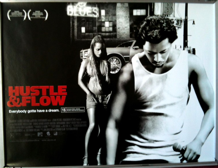 HUSTLE & FLOW: Award UK Quad Film Poster HUSTLE & FLOW: Award UK Quad Film Poster