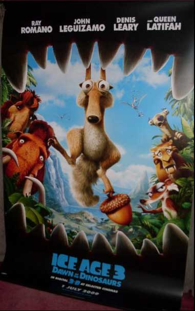 ICE AGE 3 DAWN OF THE DINOSAURS: Main Cinema Banner ICE AGE 3 DAWN OF THE DINOSAURS: Main Cinema Banner